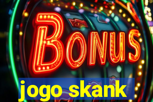 jogo skank